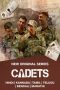 Serial Cadets (2024) Sub Indo Season 1 Serial Cadets (2024) Sub Indo Season 1