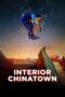 Serial Interior Chinatown (2024) Season 1 Sub Indo Serial Interior Chinatown (2024) Season 1 Sub Indo