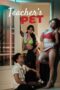 Film Dewasa Teachers Pet (2025) Sub Indo