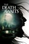 Film Online The Death That Awaits (2024) Sub Indo