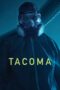 Film Online Tacoma (2024) Sub Indo