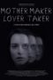 Film Online Mother Maker Lover Taker (2024) Sub Indo