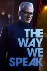 Film Online The Way We Speak (2024) Sub Indo