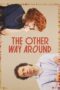 Film Online The Other Way Around (2024) Sub Indo