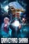 Film Online Graveyard Shark (2024) Sub Indo