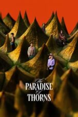 Film Online The Paradise of Thorns (2024) Sub Indo