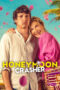 Film Sub Indo Honeymoon Crasher (2025)