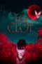 Film Sub Indo The Clot (2024)