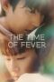 Drama The Time of Fever (2024)
