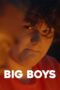 Film Sub Indo Big Boys (2024)