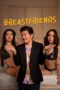 Breast Friends Forever (2026) Breast Friends Forever (2026)